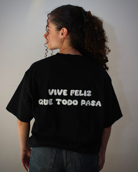 t-shirt SGM x VIVE FELIZ QUE TODO PASA