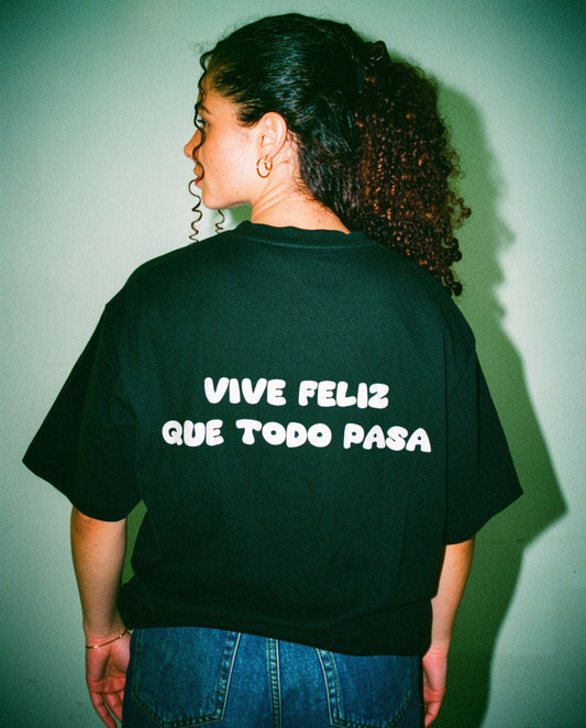 t-shirt SGM x VIVE FELIZ QUE TODO PASA